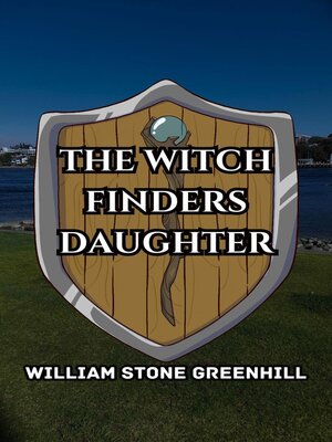 cover image of The Witch Hunters Daughter